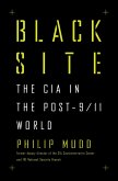 Black Site: The CIA in the Post-9/11 World (eBook, ePUB)