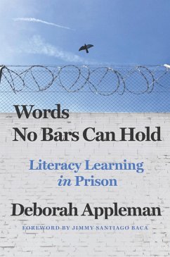 Words No Bars Can Hold: Literacy Learning in Prison (eBook, ePUB) - Appleman, Deborah