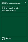 Drittpersonaleinsatz im Arbeitskampf (eBook, PDF)