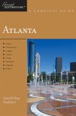 Explorer's Guide Atlanta: A Great Destination (Explorer's Great Destinations) (eBook, ePUB)