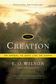 The Creation: An Appeal to Save Life on Earth (eBook, ePUB)