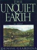 The Unquiet Earth: A Novel (eBook, ePUB)