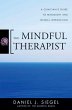 The Mindful Therapist: A Clinician's... - Bild 1