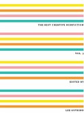 The Best Creative Nonfiction (eBook, ePUB) The Best Creative Nonfiction (eBook, ePUB)