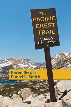 Cover The Pacific Crest Trail: A Hiker's Companion (Second Edition) (eBook, ePUB)