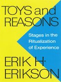 Toys and Reasons: Stages in the Ritualization of Experience (eBook, ePUB)