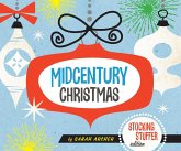 Midcentury Christmas Stocking Stuffer Edition (Stocking Stuffer Edition) (eBook, ePUB)