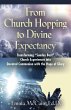 From Church Hopping to Divine Expectancy - Bild 1