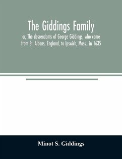 The Giddings family - S. Giddings, Minot