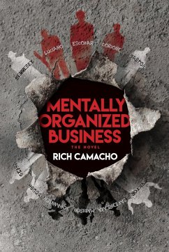 Mentally Organized Business - Camacho, Rich