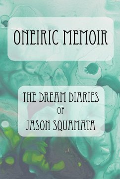 Oneiric Memoir - Squamata, Jason