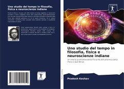 Uno studio del tempo in filosofia, fisica e neuroscienze indiane - Keshav, Pradosh