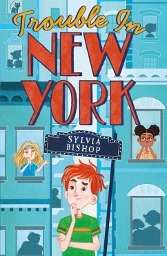 Trouble in New York (eBook, ePUB) - Bishop, Sylvia