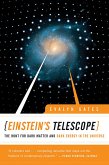 Einstein's Telescope: The Hunt for Dark Matter and Dark Energy in the Universe (eBook, ePUB)