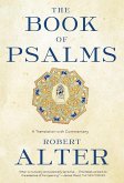 The Book of Psalms: A Translation with Commentary (eBook, ePUB)
