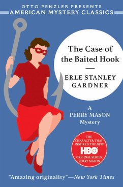 The Case of the Baited Hook (eBook, ePUB) - Gardner, Erle Stanley