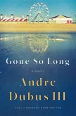 Gone So Long: A Novel (eBook, ePUB)