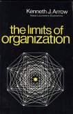 The Limits of Organization (eBook, ePUB)