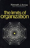 The Limits of Organization (eBook, ePUB) The Limits of Organization (eBook, ePUB)