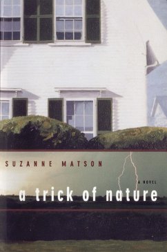 A Trick of Nature: A Novel (eBook, ePUB) - Matson, Suzanne