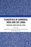 Fisherfolk in Cambodia, India and Sri Lanka (eBook, ePUB)