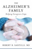 The Alzheimer's Family: Helping Caregivers Cope (eBook, ePUB)