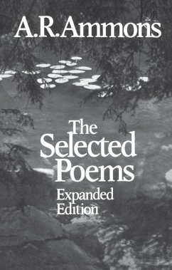 The Selected Poems (Expanded Edition) (eBook, ePUB) - Ammons, A. R.
