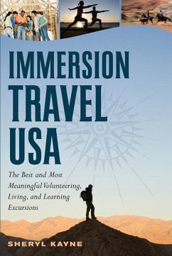 Cover Immersion Travel USA: The Best and Most Meaningful Volunteering, Living, and Learning Excursions (eBook, ePUB)