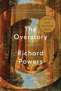 The Overstory: A Novel (eBook, ePUB) - Powers, Richard