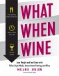 What When Wine (eBook, ePUB) - Bild 1