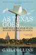 As Texas Goes... (eBook, ePUB) - Bild 1
