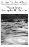 Winter Poems Along the Rio Grande (eBook, ePUB)