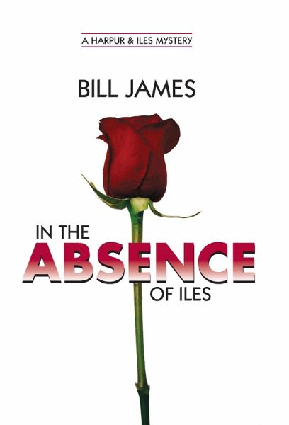In the Absence of Iles (eBook, ePUB)