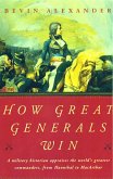 How Great Generals Win (eBook, ePUB)
