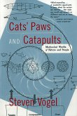 Cats' Paws and Catapults: Mechanical Worlds of Nature and People (eBook, ePUB)