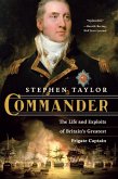 Commander: The Life and Exploits of Britain's Greatest Frigate Captain (eBook, ePUB)
