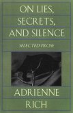 On Lies, Secrets, and Silence: Selected Prose 1966-1978 (eBook, ePUB)