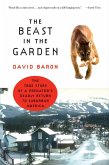 The Beast in the Garden: A Modern Parable of Man and Nature (eBook, ePUB)