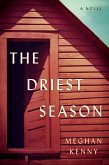 The Driest Season: A Novel (eBook, ePUB)