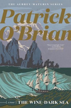 The Wine-Dark Sea (Vol. Book 16) (Aubrey/Maturin Novels) (eBook, ePUB) - O'Brian, Patrick