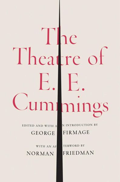 The Theatre of E. E. Cummings (eBook, ePUB) The Theatre of E. E. Cummings (eBook, ePUB)