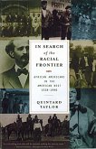 In Search of the Racial Frontier: African Americans in the American West 1528-1990 (eBook, ePUB)