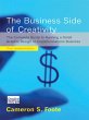 The Business Side of Creativity: The... - Bild 1