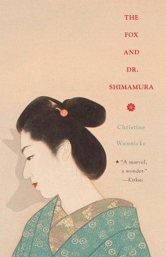 The Fox and Dr. Shimamura (eBook, ePUB) - Wunnicke, Christine