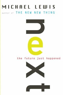 Next: The Future Just Happened (eBook, ePUB) - Lewis, Michael