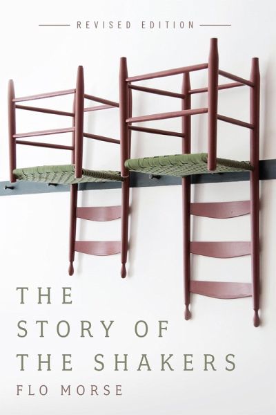 The Story of the Shakers (eBook, ePUB)