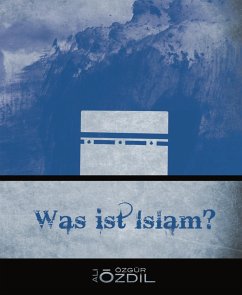 Was ist Islam? (eBook, ePUB) - Özdil, Ali