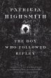 The Boy Who Followed Ripley (eBook,... - Bild 1