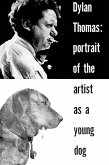 Portrait of the Artist as a Young Dog: Stories (eBook, ePUB)