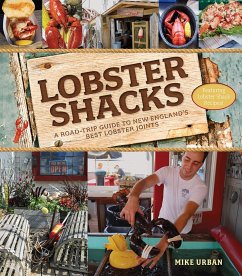 Lobster Shacks: A Road-Trip Guide to New England's Best Lobster Joints (2nd Edition) (eBook, ePUB) - Urban, Mike